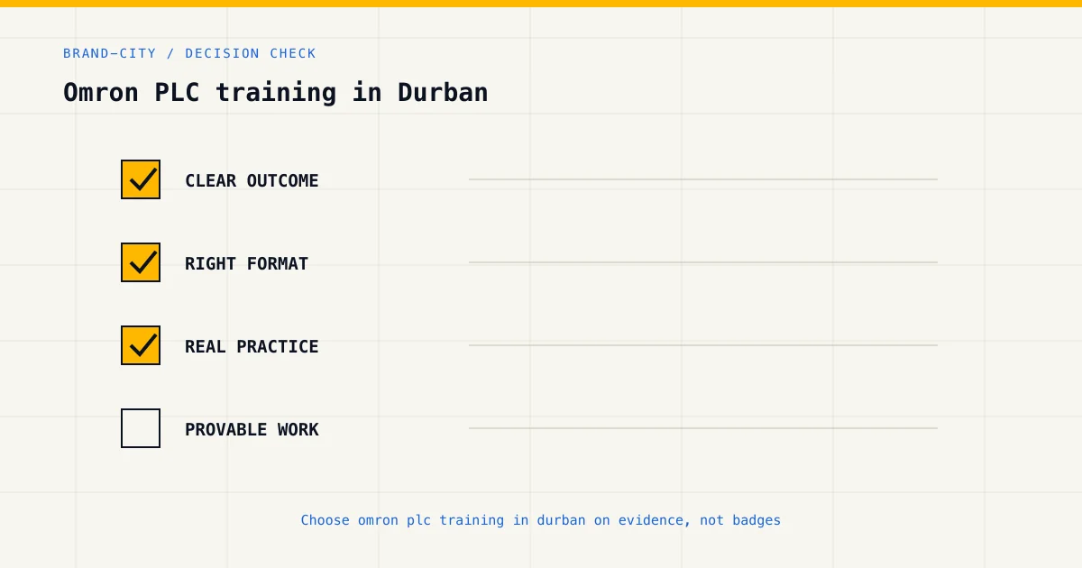 Decision checklist for choosing omron plc training in durban by career goal, format and practical evidence