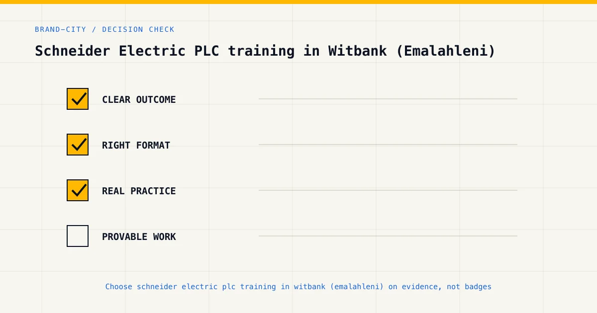 Decision checklist for choosing schneider electric plc training in witbank (emalahleni) by career goal, format and practic…