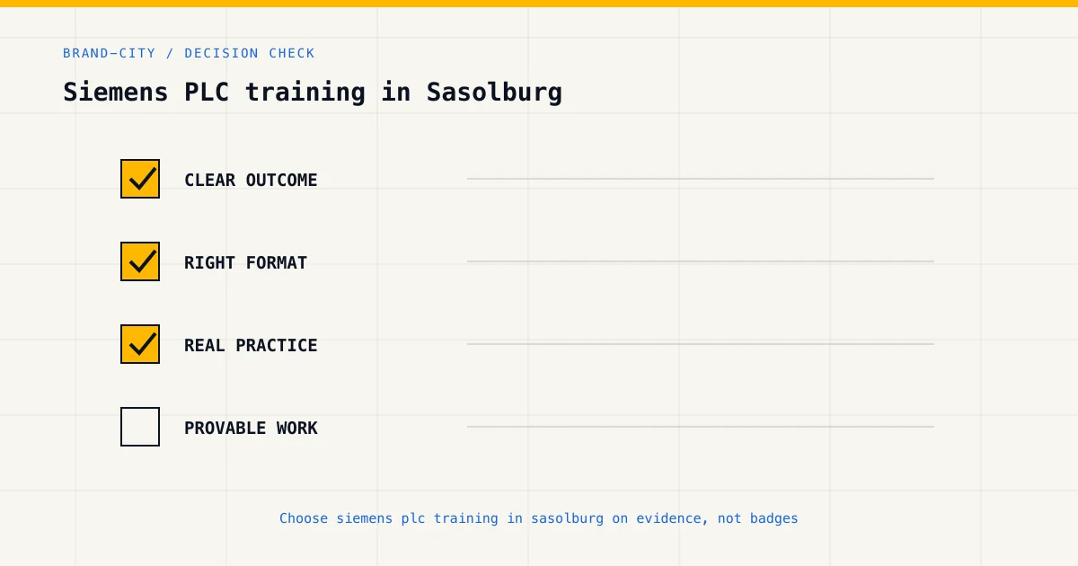 Decision checklist for choosing siemens plc training in sasolburg by career goal, format and practical evidence