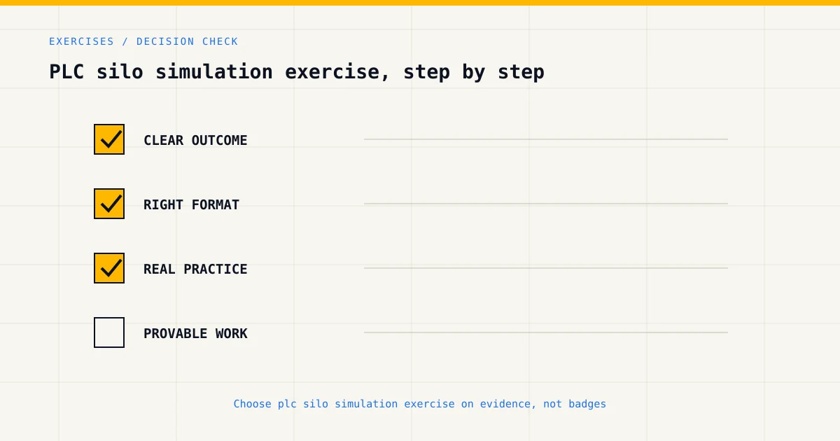 Decision checklist for choosing plc silo simulation exercise by career goal, format and practical evidence