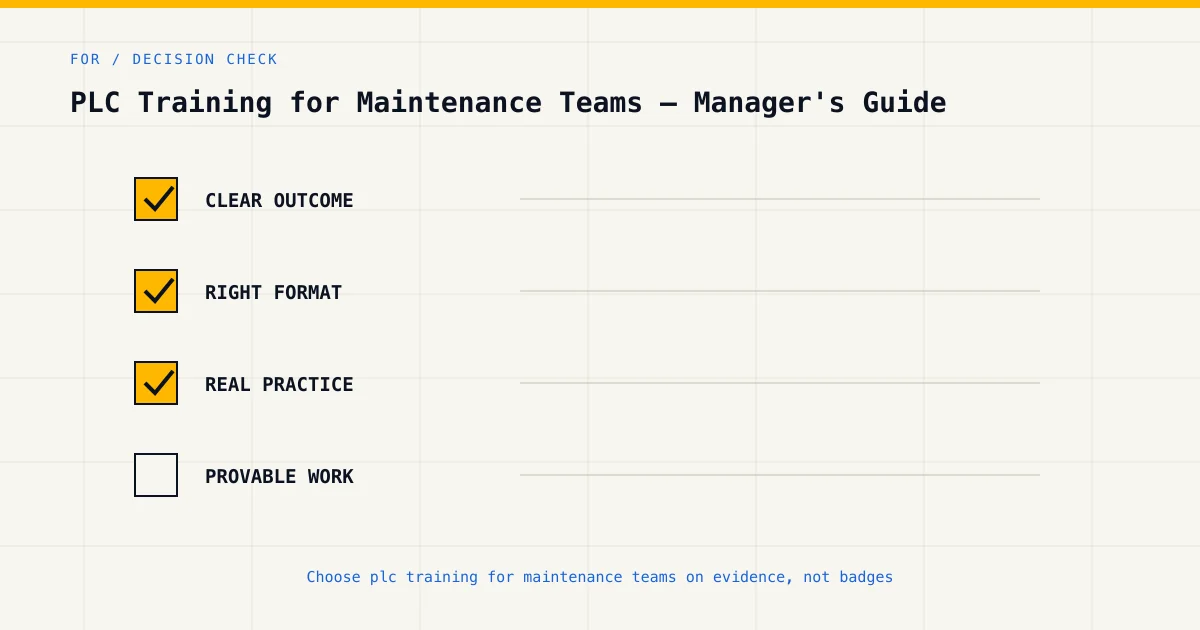 Decision checklist for choosing plc training for maintenance teams by career goal, format and practical evidence