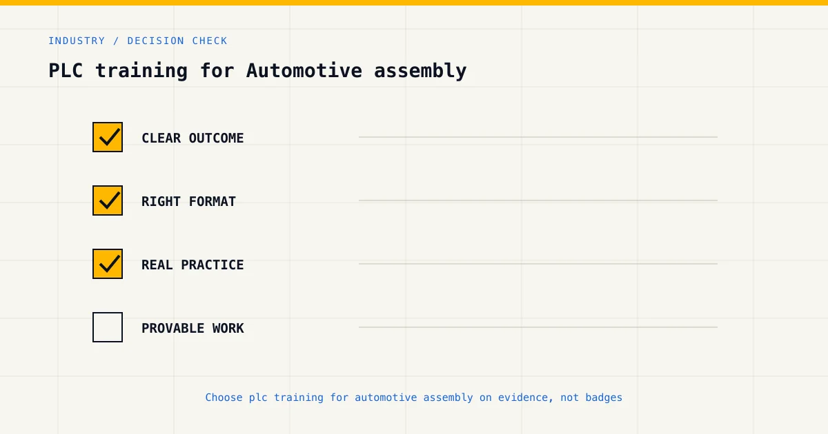 Decision checklist for choosing plc training for automotive assembly by career goal, format and practical evidence