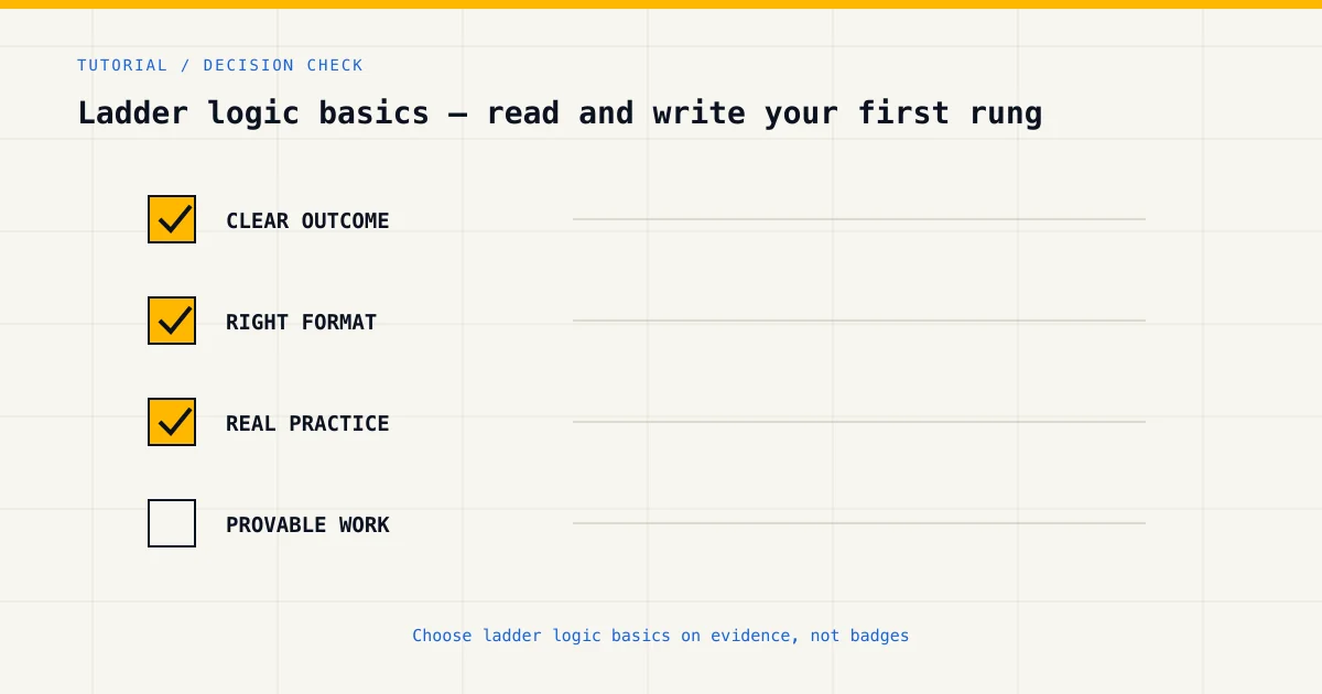 Decision checklist for choosing ladder logic basics by career goal, format and practical evidence