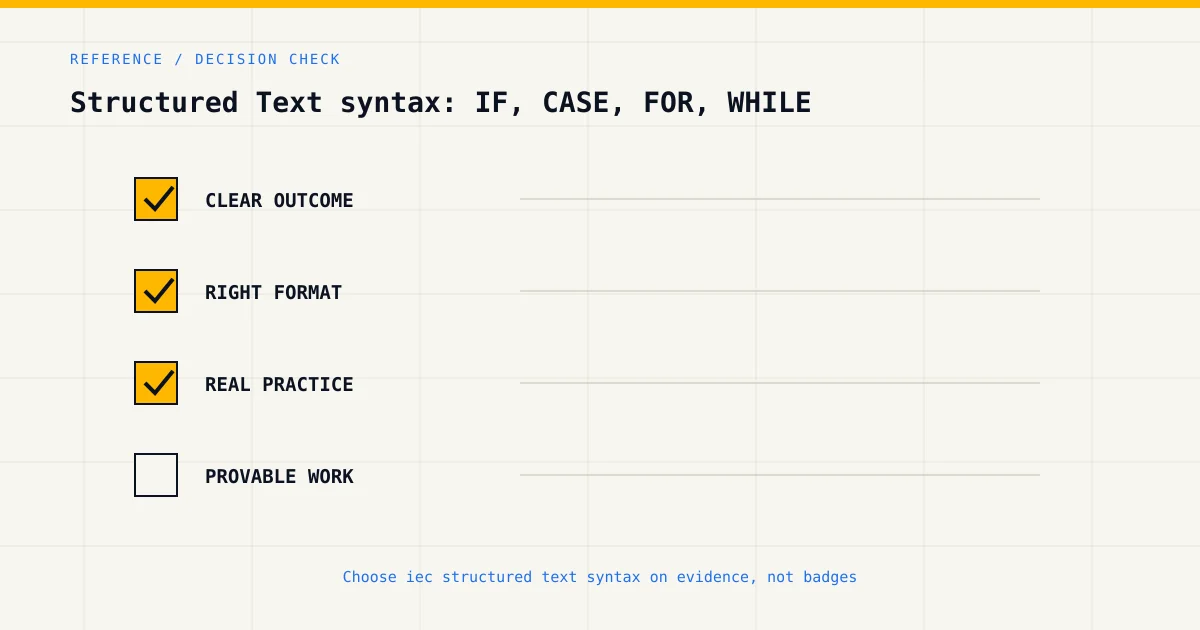 Decision checklist for choosing iec structured text syntax by career goal, format and practical evidence